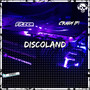 Discoland