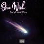 One Wish (Explicit)