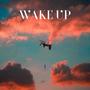 Wake Up (feat. ABM Don) [Explicit]