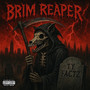 Brim Reaper (Explicit)