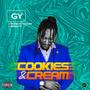 Cookies & Cream (feat. Reese Da Realist & Mr Batty) [Explicit]