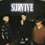 SURVIVE (feat. Libro_kj & LW$) [Explicit]