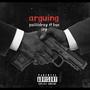 Arguing (feat. Paiiiiidray) [Explicit]