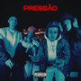 Pressão (Explicit)