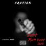 CAUTION (Explicit)