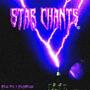 Star Chants (Explicit)