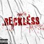 Reckless (Explicit)