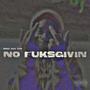 NO FUKSGIVIN (Explicit)