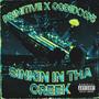 SINKIN IN THA CREEK (feat. Codexx95) [Remastered] [Explicit]