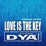 Love Is the Key (Bmonde Remix)