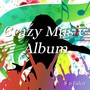 Crazy Music