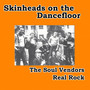 Real Rock (Skinheads on the Dancefloor)