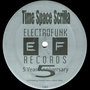 Time Space Scrilla E.P