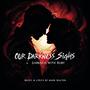 Our Darkness Sighs (Remastered)