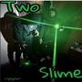 Two slime (Explicit)