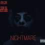 Nightmare (feat. YOUNG TEZ & BRICK JAMEZ) (Explicit)