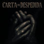 CARTA DE DESPEDIDA (feat. BAZA)