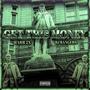 Get This Money (feat. Bj Bangers) [Explicit]