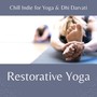 Restorative Yoga - Soothing Sounds to Lay Down on the Mat and Relax