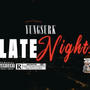 Late Nights (Explicit)