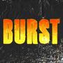 BURST (feat. MONOFINITE) [Explicit]