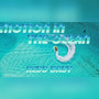 Motion In The Ocean (Explicit)