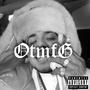 O.t.m.f.G (Explicit)