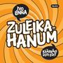 Zuleika Hanum (Käärkäsi Remix)