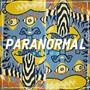 Paranormal (Explicit)