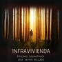 Infravivienda (Original Soundtrack)