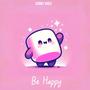 Be Happy