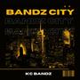 Bandz City (Explicit)