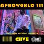 AFROWORLD III (Explicit)