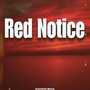 Red Notice