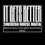 It Gets Better (Bran & Gala x Ricardo Montana Remix)