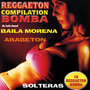 Reggaeton Compilation Bomba