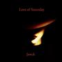 Love Of Yesterday
