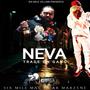 Neva Trade On Gang (feat. AR MARZENE) [Explicit]