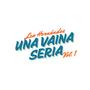 Una Vaina Seria Vol.1 (feat. Marthon) [Explicit]