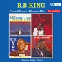 Four Classic Albums Plus (B.B. King Sings Spirituals / King of the Blues / More B.B. King / Easy Listening Blues) (Digitally Remastered)