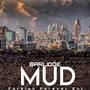 Mud (Explicit)