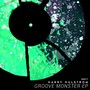 Groove Monster EP