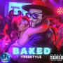 BAKED FREESTYLE (Explicit)