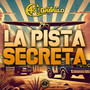 La Pista Secreta