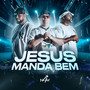 Jesus Manda Bem