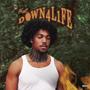 Down 4 Life (Explcit Versions) [Explicit]