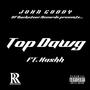 Top Dawg (feat. Kashh) [Explicit]
