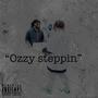 Ozzy steppin (Explicit)