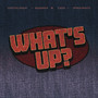 What's Up?