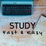 Study Fast & Easy: Instrumental Piano Music & Ambient Music for Reading and Studying Before Exams